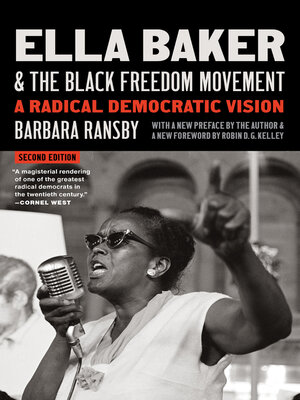 cover image of Ella Baker and the Black Freedom Movement